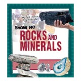 Show Me Rocks and Minerals