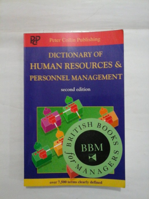 DICTIONARY OF HUMAN RESOURCES &amp; PERSONNEL MANAGEMENT - A. IVANOVIC MBA P.H. COLLIN