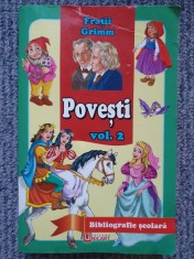 Povesti - Frații Grimm - VOL. 2, 2018, 360 pag, stare buna foto