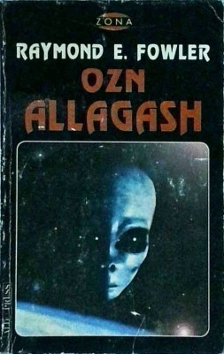 Raymond E. Fowler - OZN Allagash foto