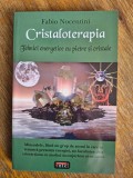 Cristaloterapia, tehnici energetice cu pietre si cristale - Fabio Nocentini, stare buna / R2P4F