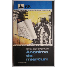 Anonima de miercuri &ndash; Rodica Ojog-Brasoveanu