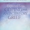 Expected Loss: Coping with Anticipatory Grief