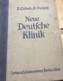 CRT2DE Carte veche Germana -R. Cobet, K. Gutzeit - Neue Deutsche Klinik (Urban &amp; Schwarzenberg) - Carte veche germana de medicina
