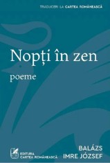 Nopti in zen. Poeme - Balazs Imre Jozsef, Grupul Art