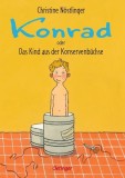 Konrad oder Das Kind aus der Konservenb&uuml;chse