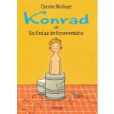 Konrad oder Das Kind aus der Konservenb&uuml;chse