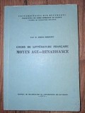 Cours de litterature francaise: Moyen age-renaissance- Sorina Bercescu