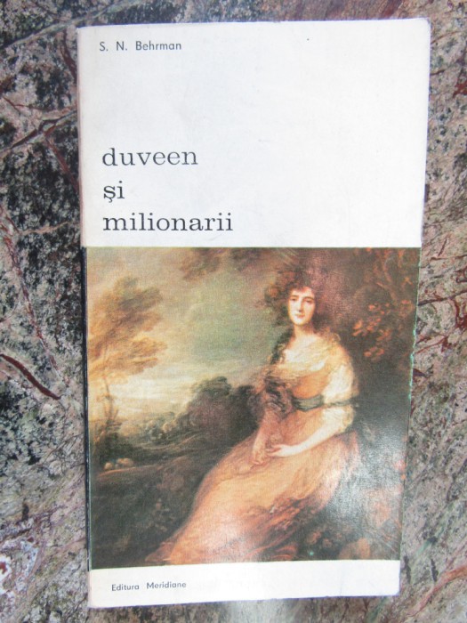 S. N. Behrman - Duveen si milionarii