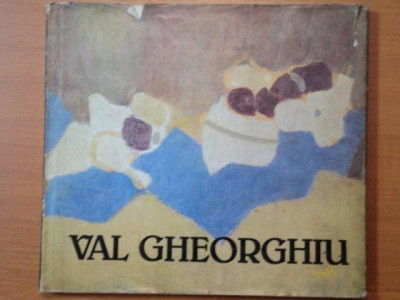 VAL GHEORGHIU de VIRGIL MOCANU , 1985 foto