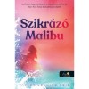 Szikr&aacute;z&oacute; Malibu - Taylor Jenkins Reid