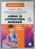 LIMBA SI LITERATURA ROMANA , CLASA A 6 - A , TEORIE , MODELE , EXERCITII de CRISTIAN CIOCANIU si ALINA ENE , 2013