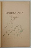 DIN LIRICA LATINA , COLECTIA ' CELE MAI FRUMOASE POEZII ' , traducere de AL. ANDRITOIU , 1964