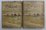 PE DONUL LINISTIT , VOLUMELE I - II de MIHAIL SOLOHOV , 1953