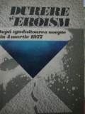 Durere si eroism - dupa zguduitoarea noappte din 4 martie 1977