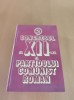 CONGRESUL AL XII- LEA AL PARTIDULUI COMUNIST ROM&Acirc;N