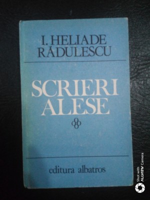 Scrieri alese-I.Heliade Radulescu foto