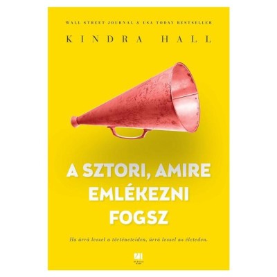 A sztori, amire eml&amp;eacute;kezni fogsz - Kindra Hall foto
