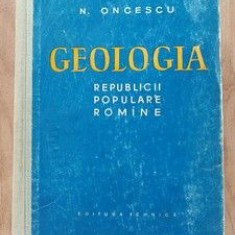 Geologia Republicii Populare Romane- N. Oncescu