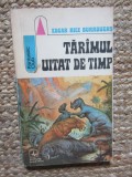 Edgar Rice Burroughs - Taramul uitat de timp ( SF )