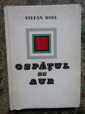 Stefan Roll - Ospatul de aur (1968) foto