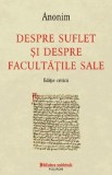 Despre suflet si despre facultatile sale - Anonim