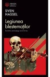 Legiunea blestematilor - Sven Hassel