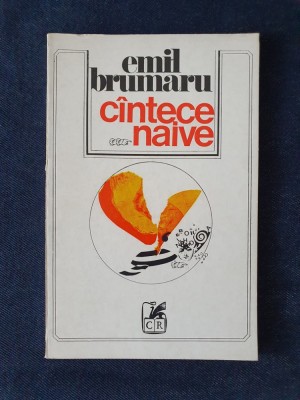 Emil Brumaru &amp;ndash; Cantece naive foto