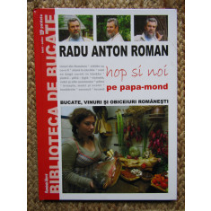 Radu Anton Roman - Hop si noi pe papa-mond ( Nr. 1 )