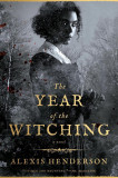 The Year of the Witching | Alexis Henderson