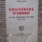 Souvenirs d&rsquo;Orient &ndash; La Vie d&rsquo;Etudiant en Syrie - Robert Dahan