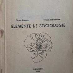 ELEMENTE DE SOCIOLOGIE-TOMA ROMAN, TRAIAN SIMIONESCU