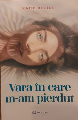 Vara in care m-am pierdut foto