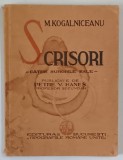 M. KOGALNICEANU, SCRISORI CATRE SURORILE SALE, PUBLICATE de PETRE V. HANES *COPERTA FATA PREZINTA PETE