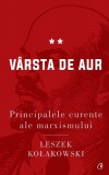 Varsta de aur | Leszek Kołakowski, Curtea Veche Publishing