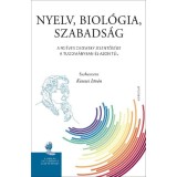 Nyelv, biol&oacute;gia, szabads&aacute;g. A 90 &eacute;ves Chomsky jelentős&eacute;ge a tudom&aacute;nyban &eacute;s azon t&uacute;l - Kenesei Istv&aacute;n