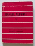 Rafael Alberti - Poezii (colecția &quot;Cele mai frumoase poezii&quot;)