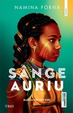 Sange auriu - Trei