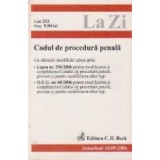 Codul de procedura penala (actualizat 10.09.2006) cu ultimele modificari aduse prin legea 356/2006 pentru modificarea si completarea Codului de proced