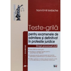 Teste Grila Pentru Examenele De Admitere Si Definitivat In Pr - Noni-emil Iordache , A884