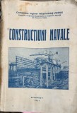 Constructiuni navale - Nasturas Vasile vol.I