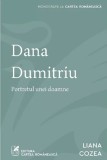 Dana Dumitriu. Portretul unei doamne - Liana Cozea - Grupul Art