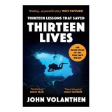 Thirteen Lessons That Saved Thirteen Lives