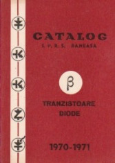 Catalog IPRS Baneasa - Tranzistoare, Diode, 1970-1971 foto