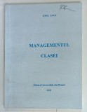 MANAGEMENTUL CLASEI de EMIL STAN , 2003