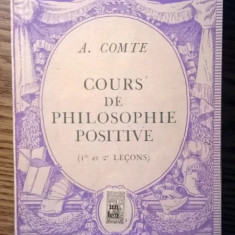 A. Comte - Cours de philosophie positive - 1re et 2e lecons [1941]