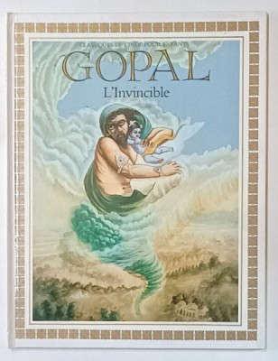 GOPAL L &amp;#039;INVINCIBLE , adapte des ecrtis de SA DIVINE GRACE A.C. BHAKTIVEDANTA SWAMI PRABHUPADA , illustre par SUNITA DEVI DASI , 1984 foto