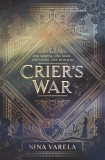 Crier&#039;s War | Nina Varela