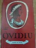 Ovidiu Drimba - Ovidiu: Biografia Autorului Roman, Editura Tineretului 1960, 324 Pagini