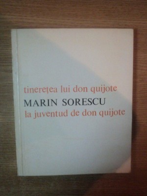 TINERETEA LUI DON QUIJOTE de MARIN SORESCU , 1979 foto